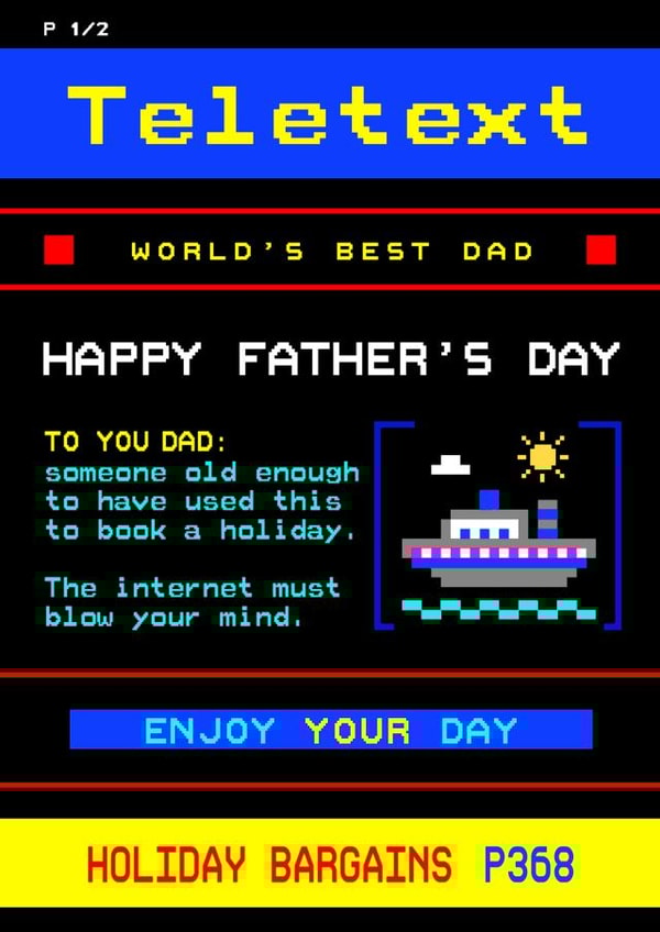 Funny Teletext Father's Day Card - Retro Father's Day created by Of Life & Lemons Ltd.