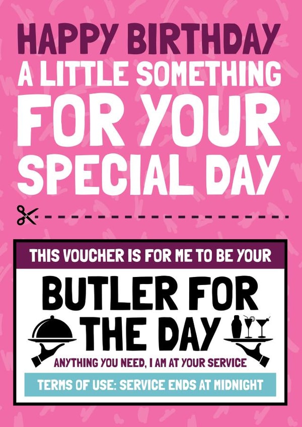 Butler Message Card Funny Birthday Card - Butler for the Day | thortful