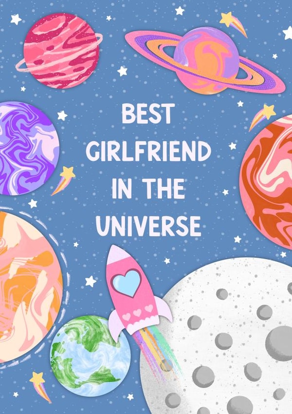 Cute Appreciation Love Card - For Girlfriend - Best Girlfriend In The Universe created by Ohh Clementine