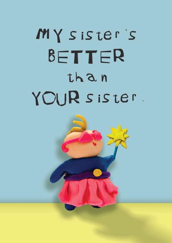 Funny card to send a smile to your sister created by CHARLOTTE WEBB UK
