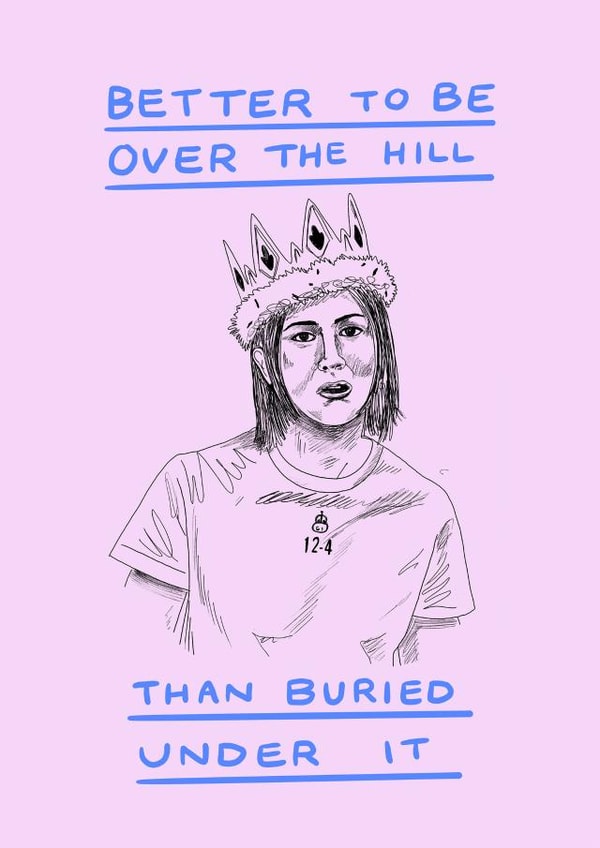 Funny Friends Birthday Card - Better To Be Over The Hill created by JOLLY AWESOME