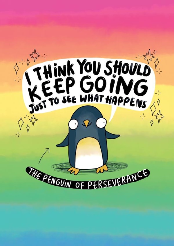 Cute Motivational Card - Penguin of Perseverance created by Katie Abey