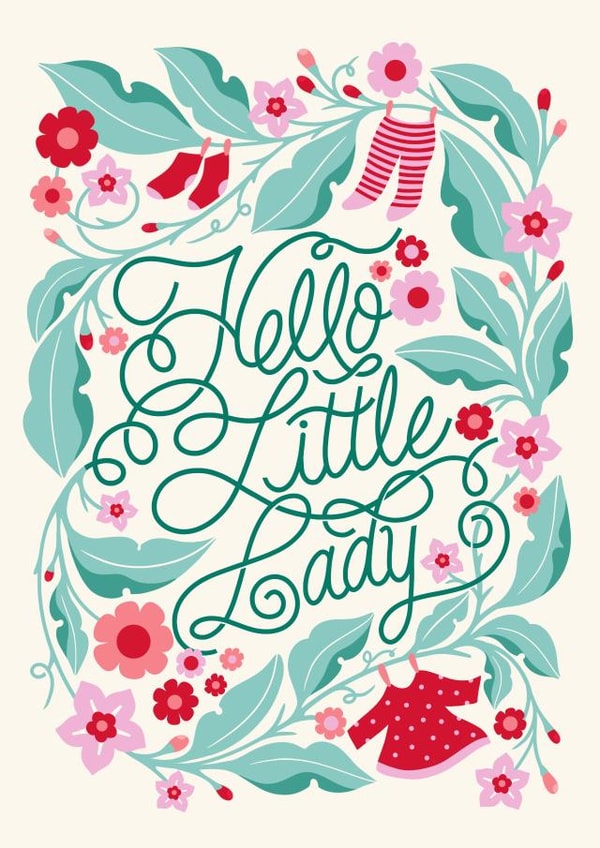 Pretty New Baby Card - For Baby Girl - Hello Little Lady created by catantrell