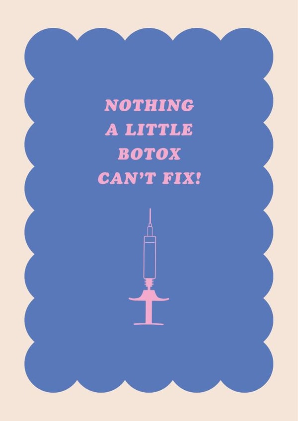 Funny Botox Birthday Card - Getting Older created by Pig + Plums