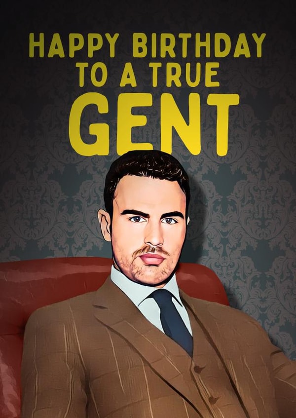 The Gentlemen Birthday Card - for Him - Theo James - True Gent created by Mrs Best Paper Co.
