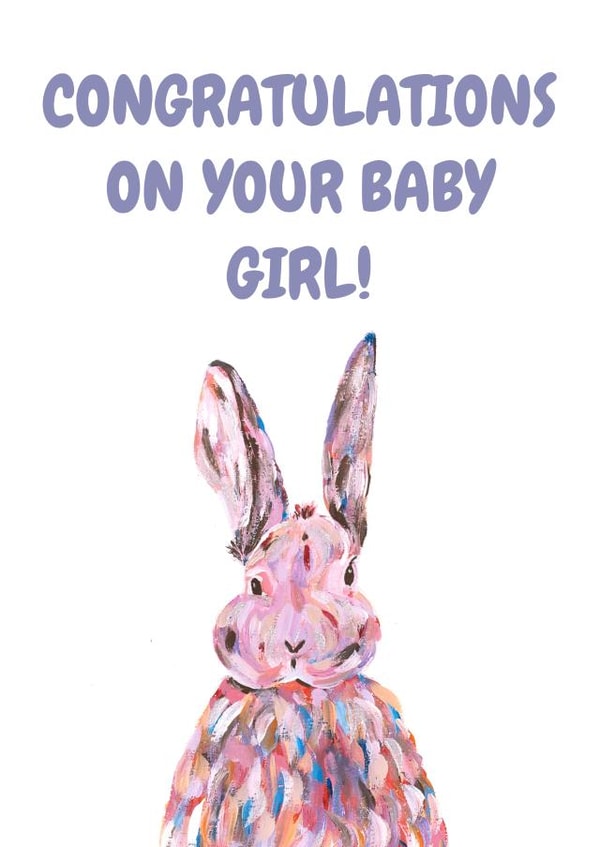 Cute new baby girl card for friends/ family - cute bunny - congratulations created by Alicia Foulds