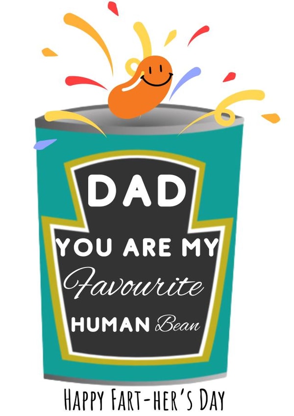 Funny Father's day card - Happy Fart-her's Day created by By Special Invitation 
