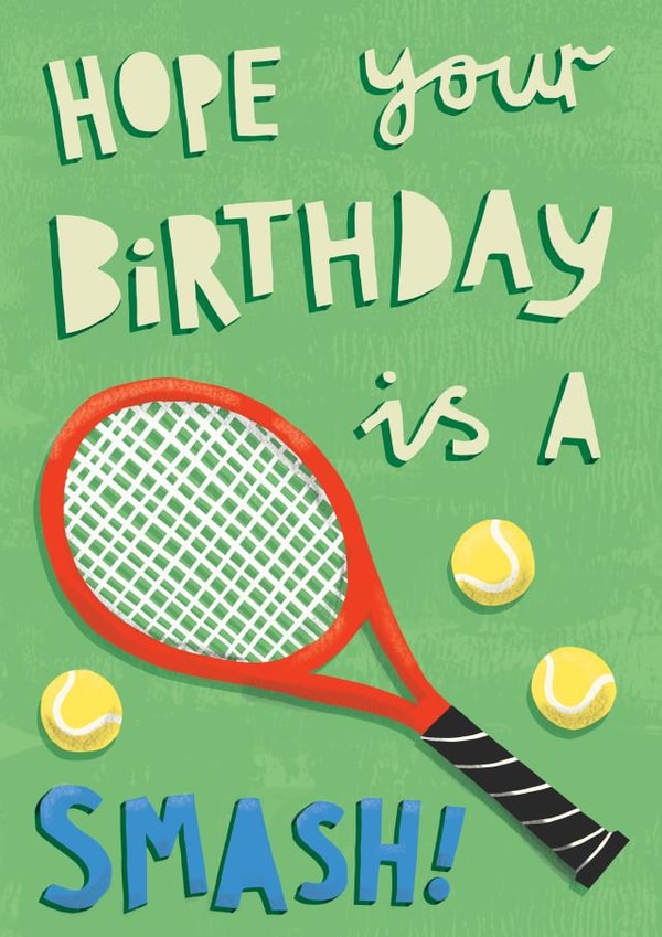 Bright Birthday Card - for a Tennis Lover - Birthday Smash created by Sarah-Anne Brown