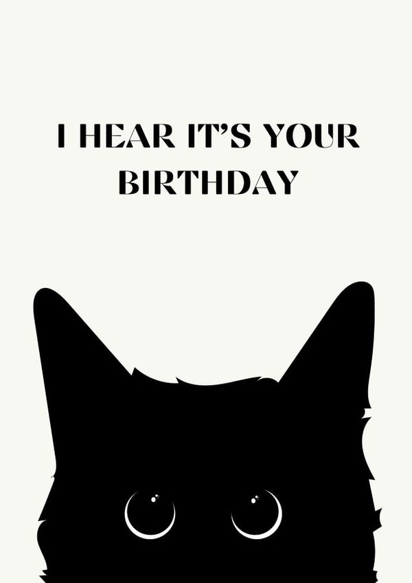 Cute Black Cat Card - Black Cat Face - I Hear It's Your Birthday created by Sun & Stars