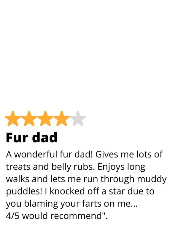 Funny Fathers Day Card - Fur Dad - From the Dog - Star Rating created by original fox designs
