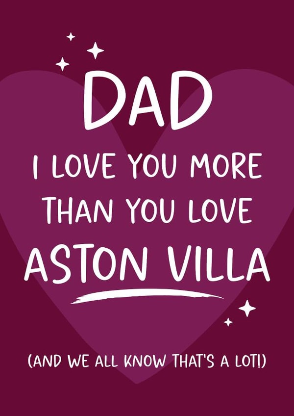Funny Fathers Day card - For Dad - Aston Villa football created by Tiger Feet Creations