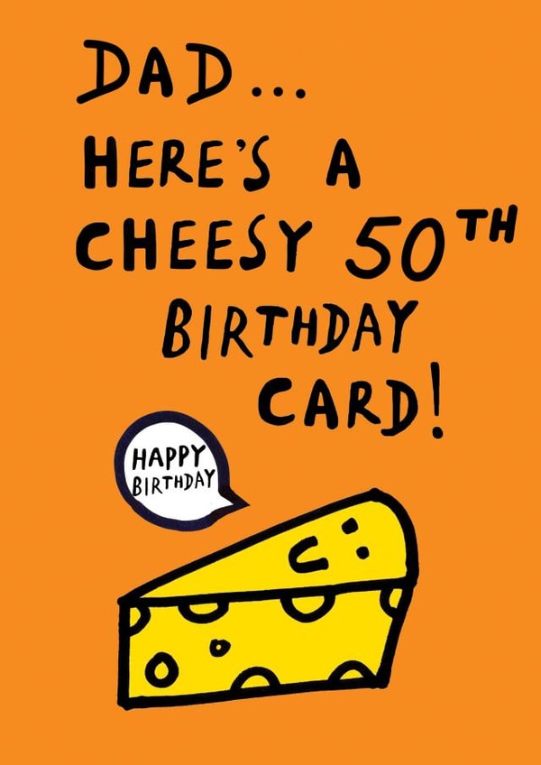 Funny Birthday Card - for Dad - 50 Today created by Earlybird
