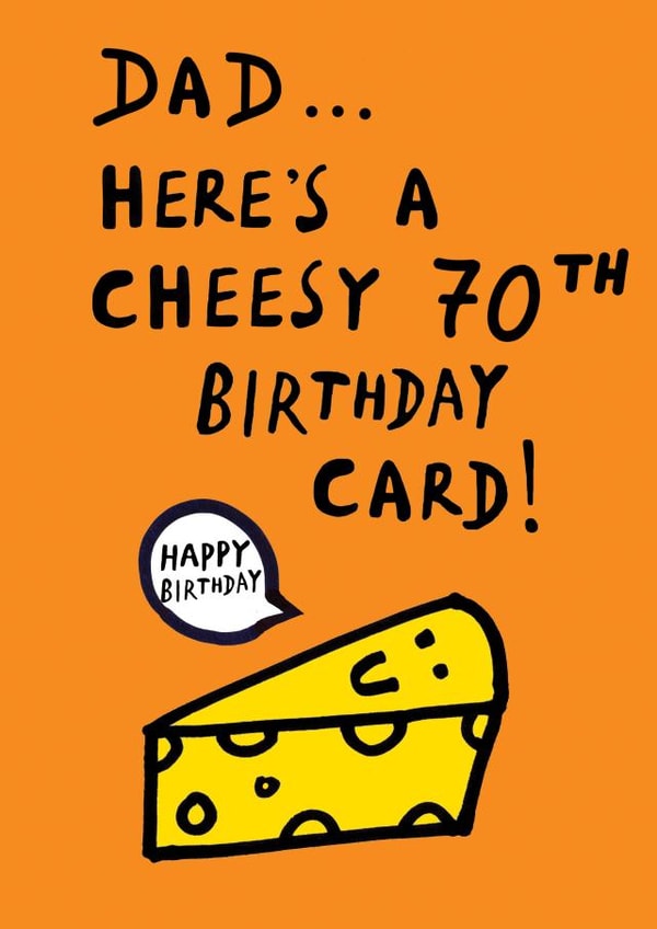 Funny Birthday Card - 70th - for Dad created by Earlybird
