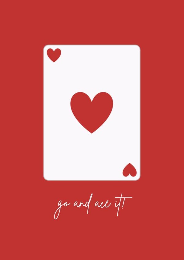 Cute Good luck/New job/Exam card for friends and loved ones - Go and ace it! created by Kiera Harding