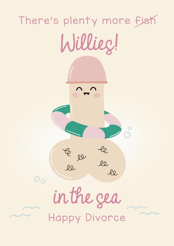 Cheeky breakup card - Willy card - divorce card created by Lucy Rose Party