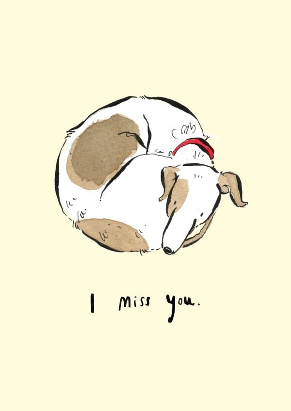 Cute Missing You Card - From The Dog - Greyhound created by Becca Hall illustration