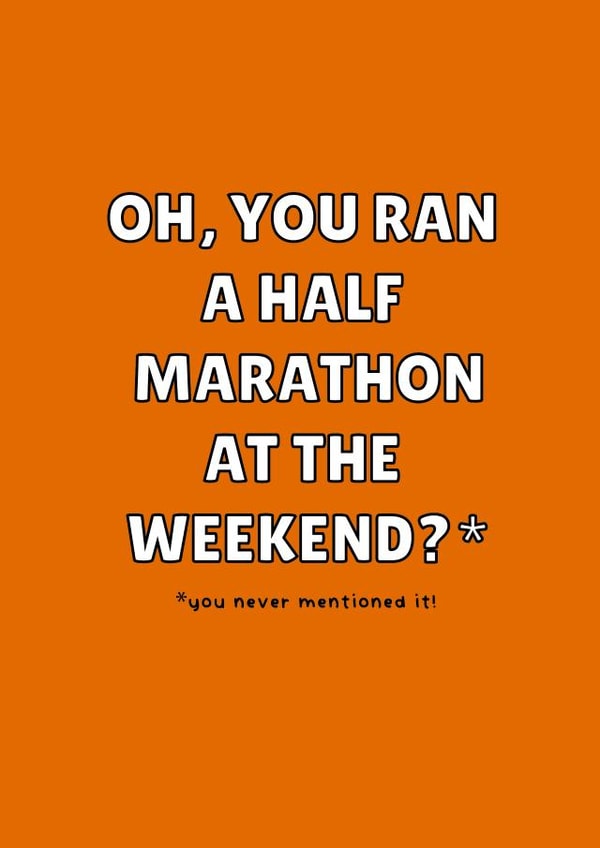 Cheeky congratulations card for half marathon runner created by Zoe Morrall