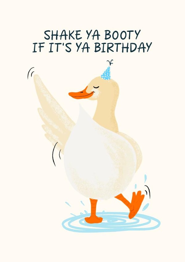 Cute Birthday - Dancing Duck Card - Shake ya booty created by ellavation studio