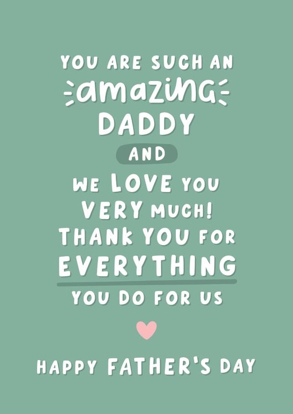 Heartfelt Father's Day Card - Amazing Daddy - Thank You created by Fliss Muir