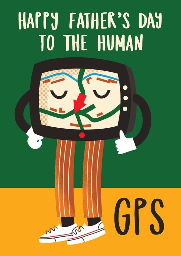 Funny Father's Day Card - Human Sat Nav created by AbiGoLucky