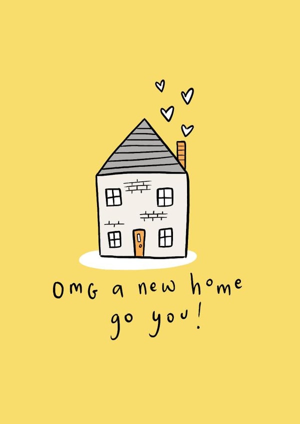 Cute New Home Card - Omg Go You created by Chloë Breeze Illustration