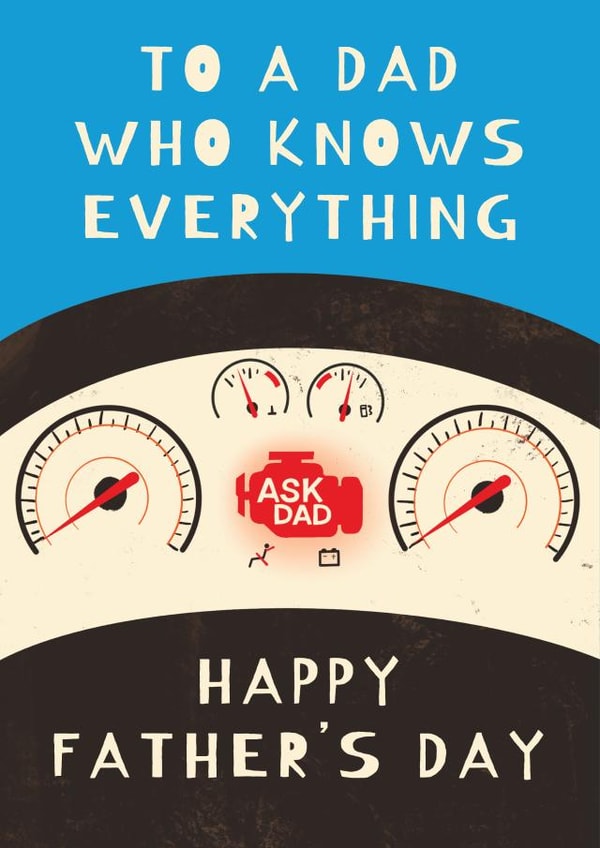 Funny Father's Day Card - Car Dashboard - For a Dad Who Knows Everything created by Vallely Studios