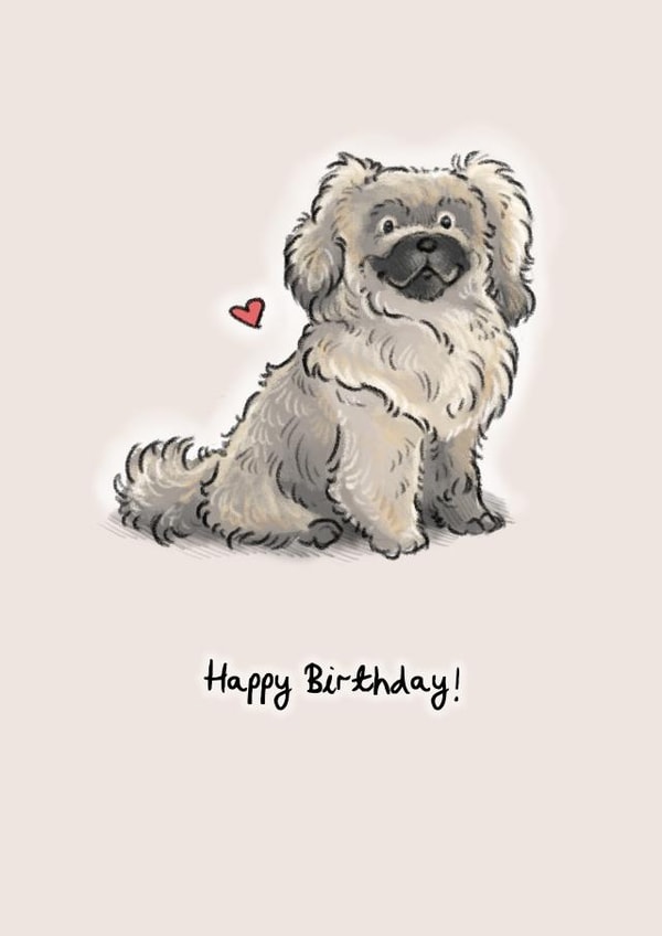 Cute Birthday Card For Dog Lover - Happy Birthday! created by Elspeth Rose