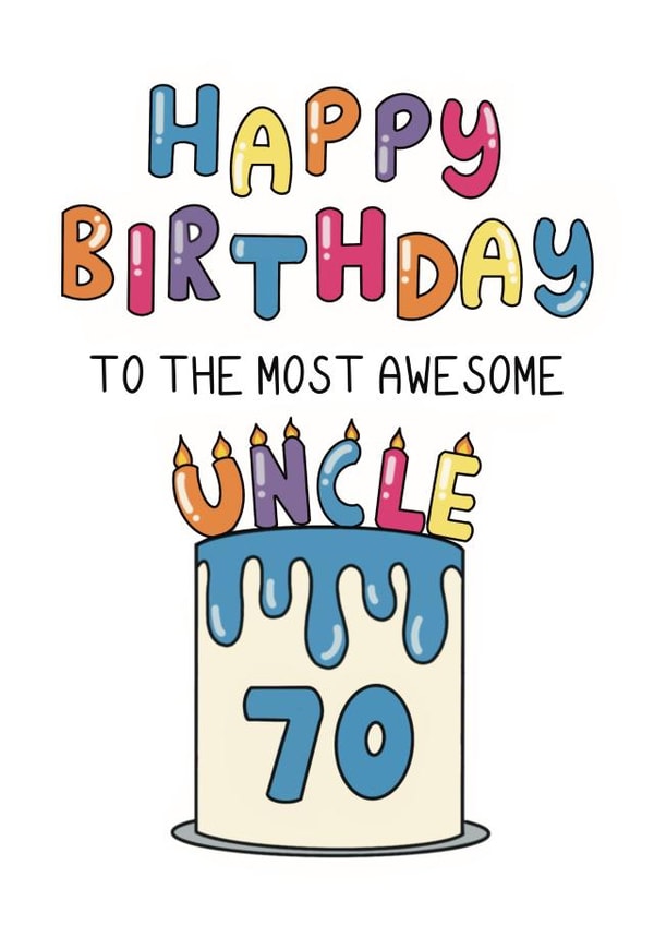 Classic Birthday Card - 70th - For Uncle created by Schnauzer Scribbles