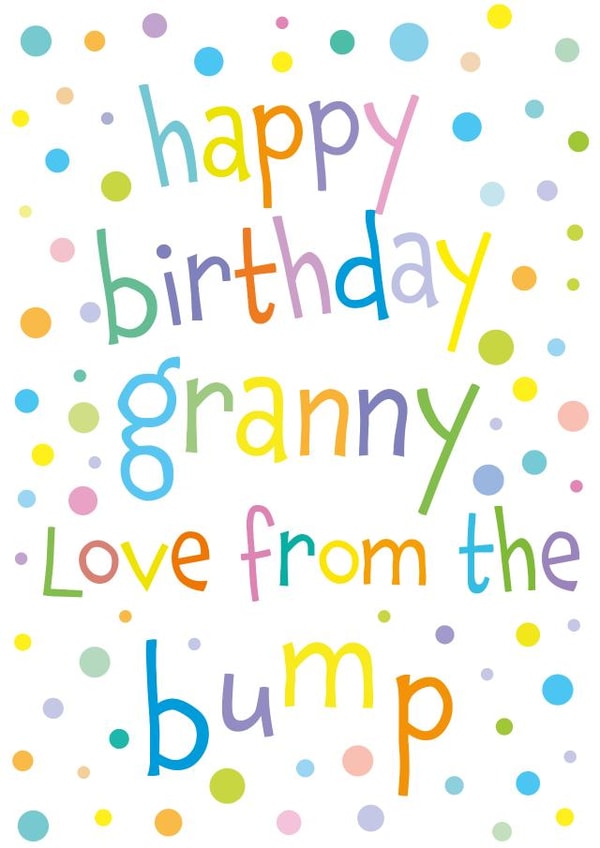 Cute Birthday Card - For Granny - Colourful - Love From The Bump created by size3art