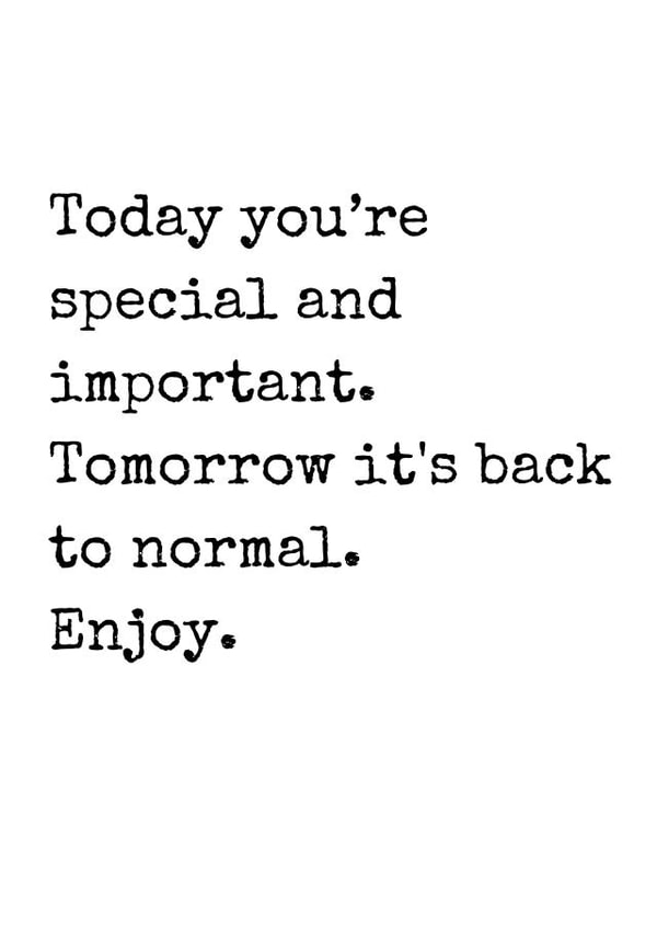 Funny Birthday Card - Today is Special - Cheeky created by Rhymes for Reasons