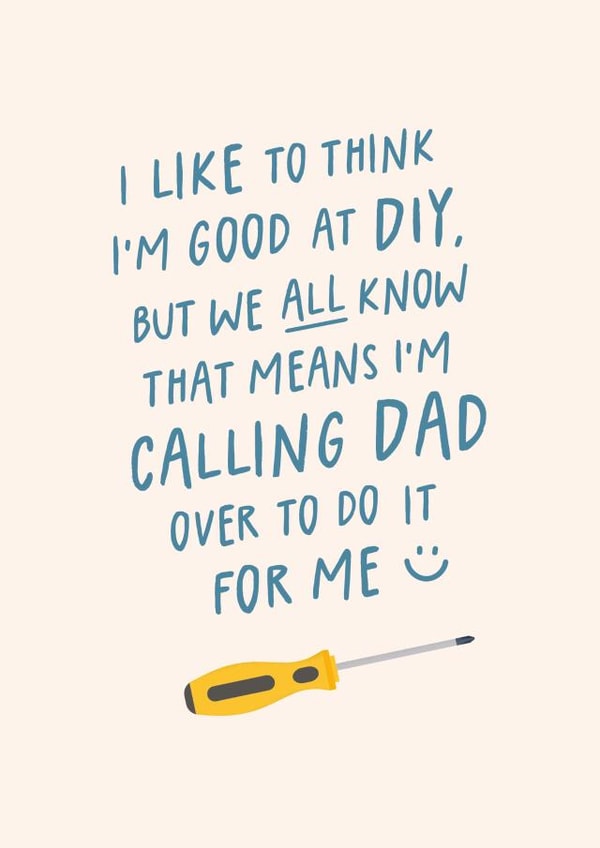 Funny Father's Day Card - Relatable - DIY Calling Dad created by Studio Mads