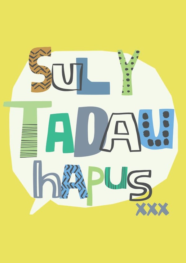 Classic Fathers Day Card - Welsh - Sul Y Tadau Hapus created by Designs_by_flo