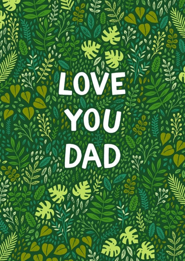 Leafy Father's Day Card - 'Love You Dad' created by Pear Tree Press