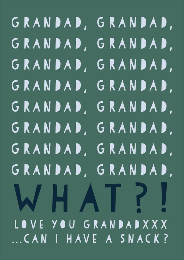 Funny Father's Day Card - From The Kids - Grandad Grandad Can I Have a Snack? created by Heather Alstead Design LTD