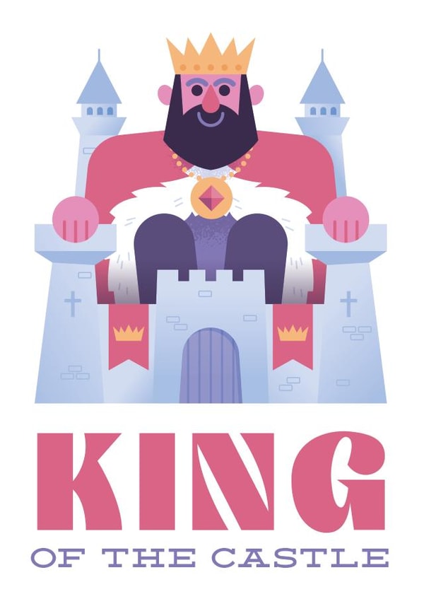 Cute Fathers Day Card - King Of The Castle created by Chris Wharton