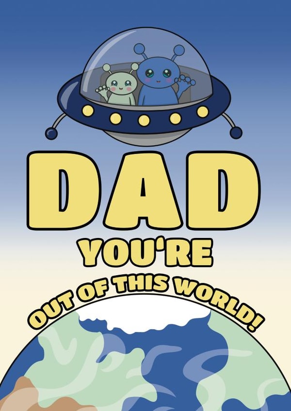 Cute Father's Day Card - For An Out Of This World Dad created by @Cupsie's Creations