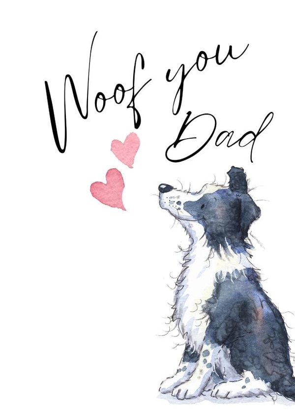 Cute Father's Day Card - From The Dog - Border Collie created by Kate Garrett