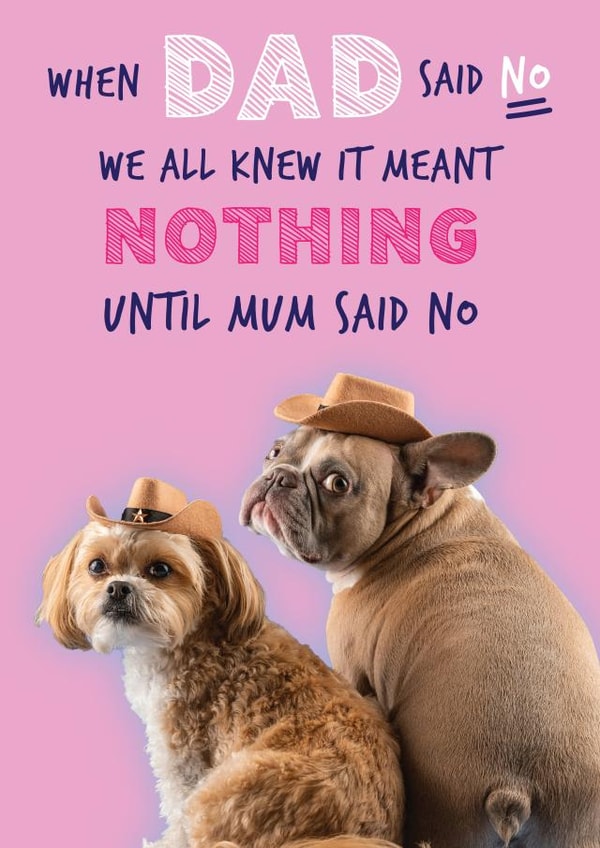 Mum is the Boss! Sorry Dad! Happy Birthday or Happy Father's Day! created by Mad Philomena