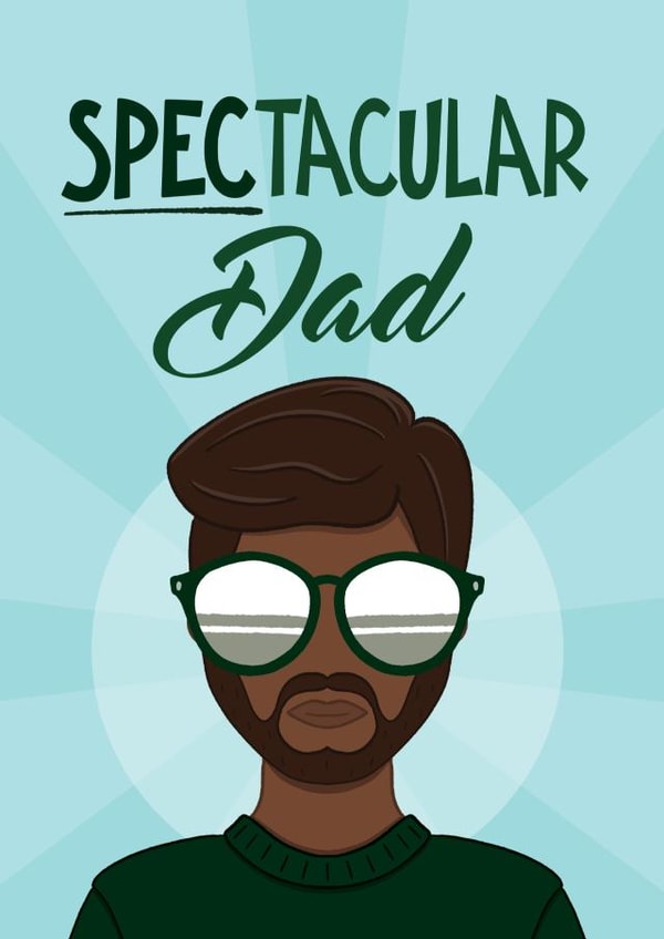 Punny Father's Day Card - Glasses Pun - Spectacular Dad created by Bev O'Connor || @oconnordesign