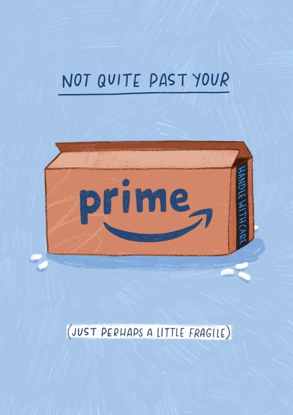 Funny Birthday Card - Amazon - Past Your Prime created by Pilea Press