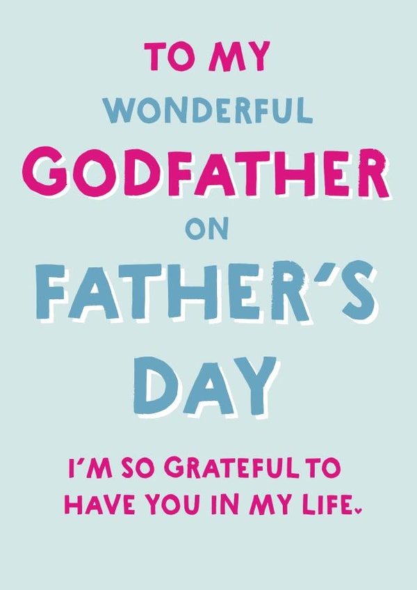 Heartfelt Father's Day Card - For Godfather created by Wink Design - Michelle Roberts