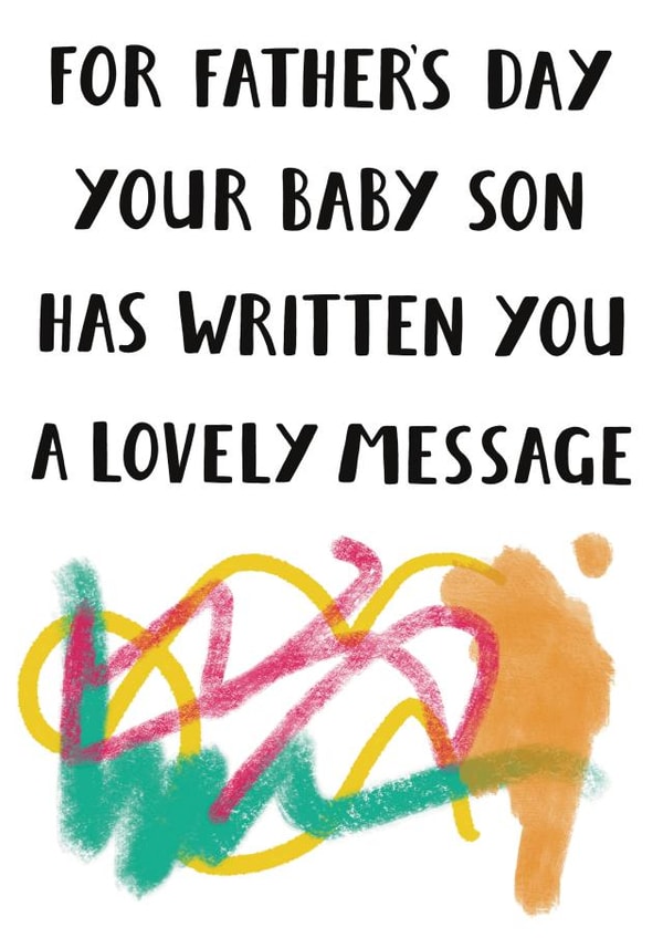 Funny Father’s Day Card - From Baby Son - Baby Scribbles created by Jimmy Doodle