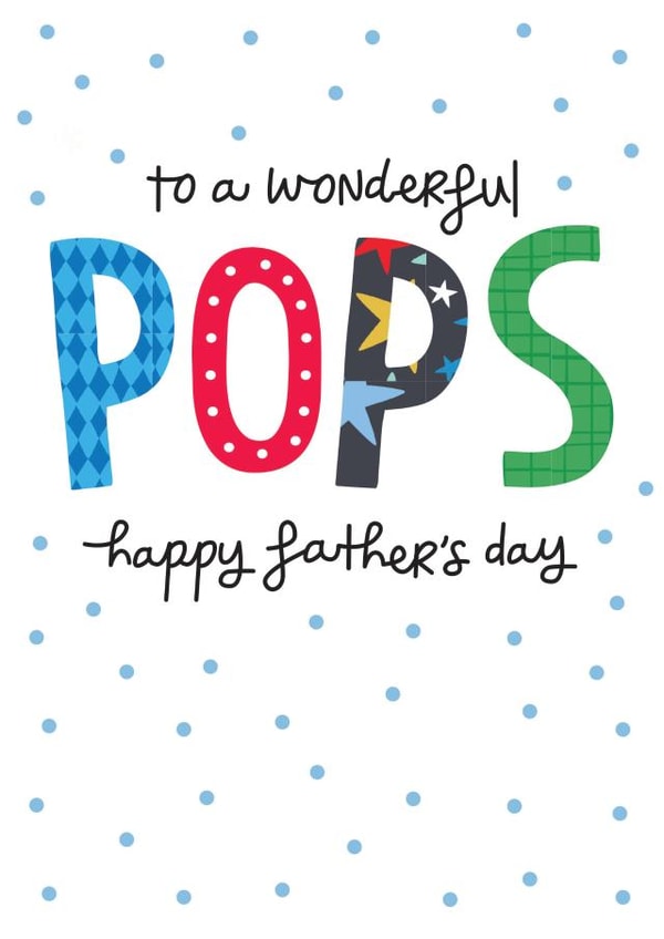 Classic Fathers Day Card - For Pops - To A Wonderful Pops created by The Boy and the Bear