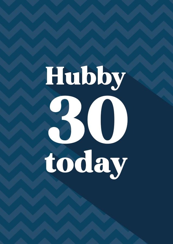 Classic Birthday Card - 30th - Husband - Hubby created by Quinton cards