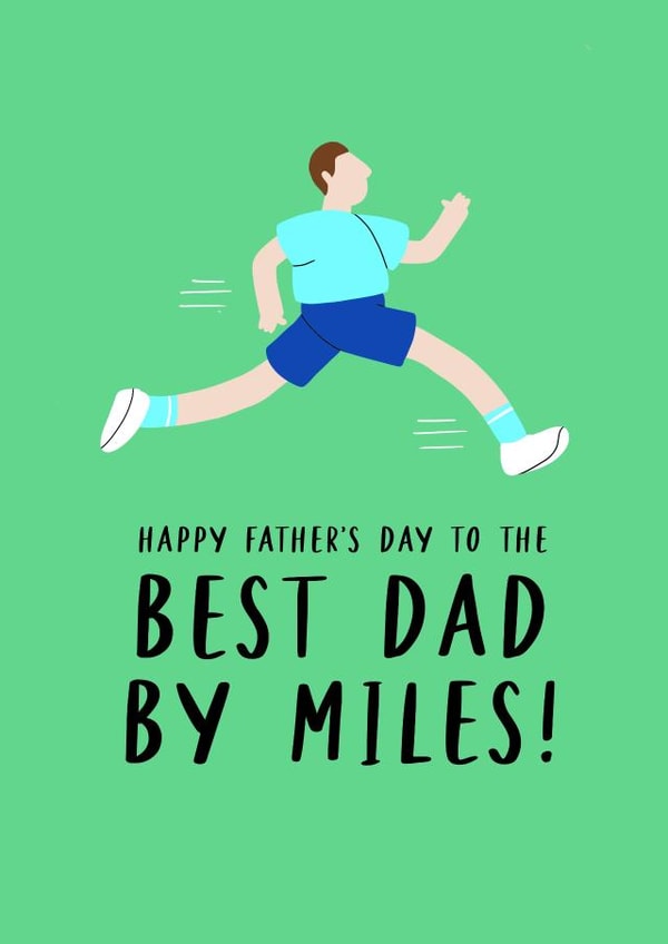 Father's Day Card - Runner - Running - Jogging - Best dad by miles created by Lucy Marie Design