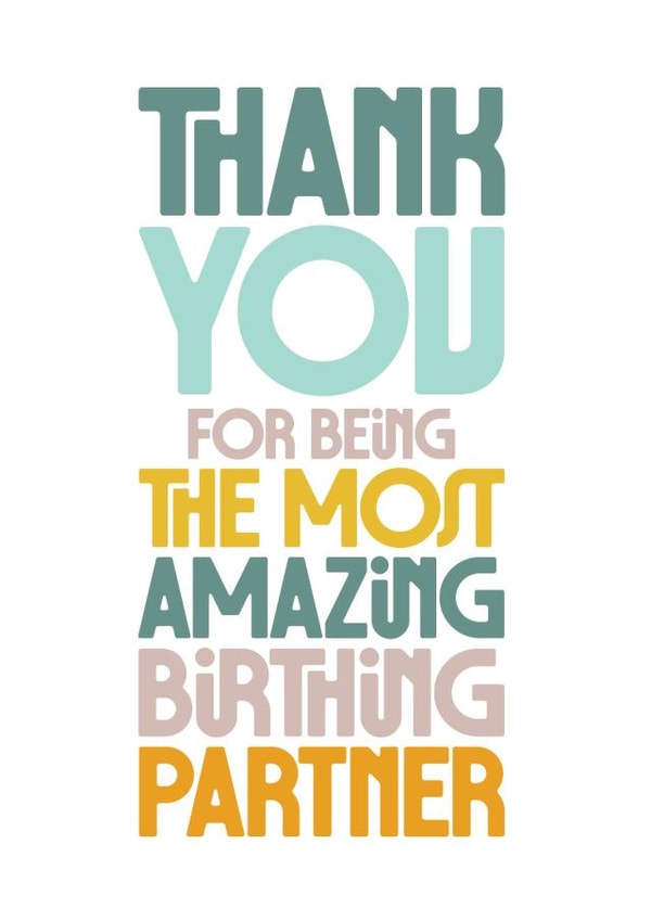 Classic Thank You Card - Birthing Partner - Typography created by Rebecca Prinn