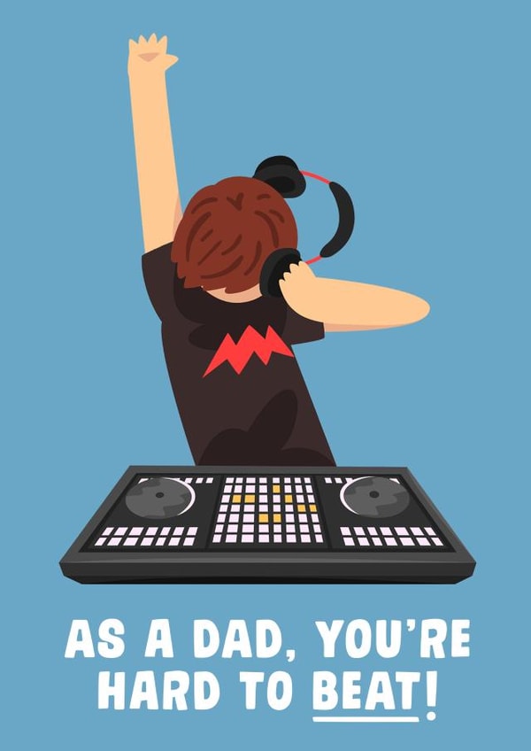 DJ 'Hard To Beat' Card For Dad - - Father's Day Card For Music Loving Dad created by Of Life & Lemons Ltd.