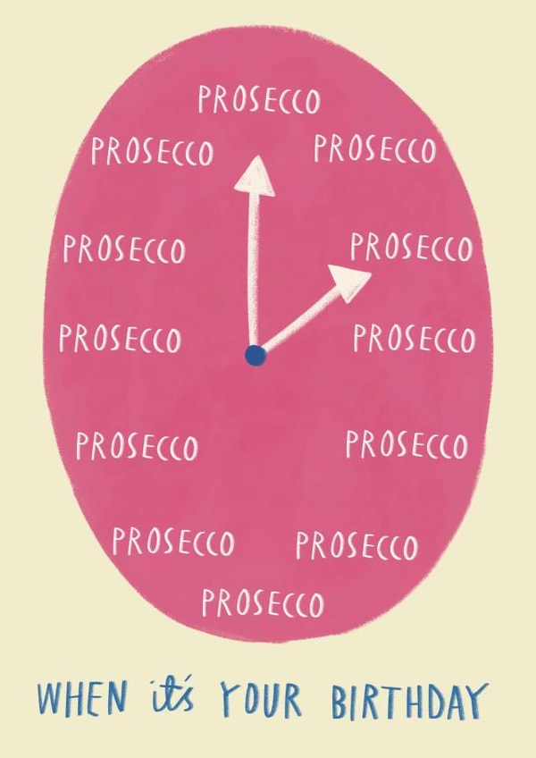 Funny Birthday Card - Prosecco Lovers - Time For Prosecco created by Alice Mole Illustration
