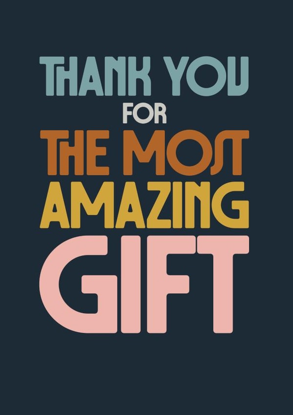 Amazing gift thank you card card