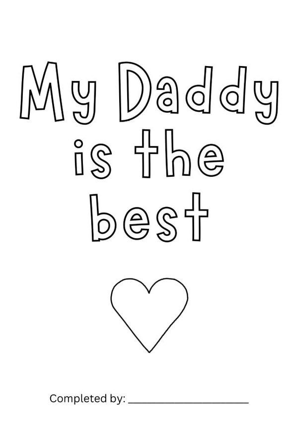 Cute Birthday Card - Colouring In/Drawing - Daddy is the Best created by Amy (Hedgecards)